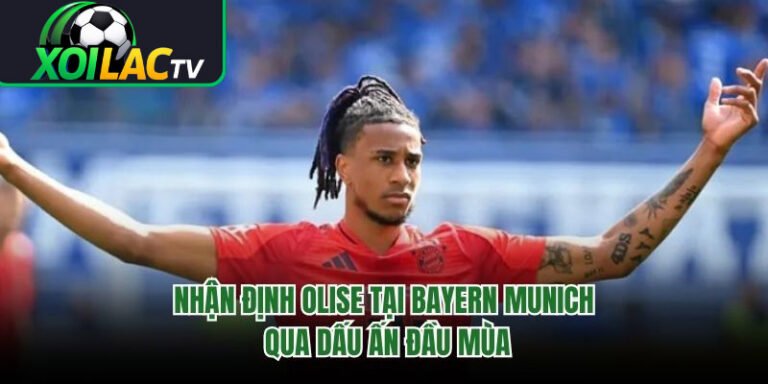 Nhận Định Olise Tại Bayern Munich Qua Dấu Ấn Đầu Mùa